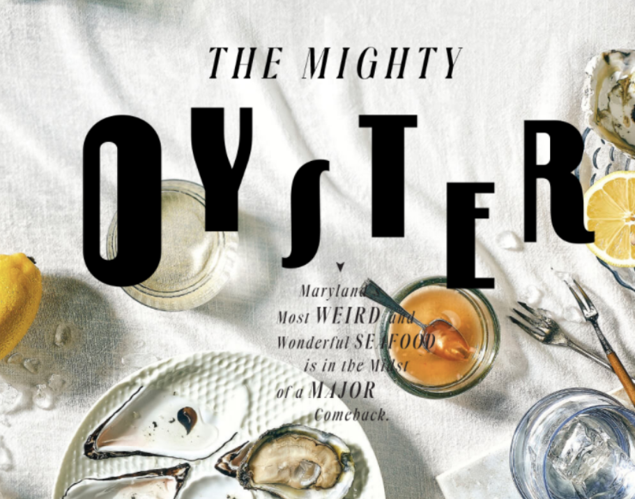 The Mighty Oyster: Cover feature for Baltimore Magazine October Issue